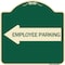Signmission Employee Parking With Left Arrow Heavy-Gauge Aluminum Architectural Sign, 18" x 18", G-1818-24399 A-DES-G-1818-24399 - alternate 1